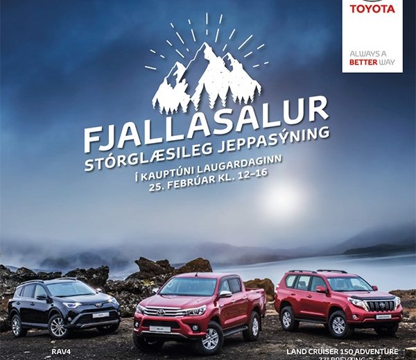 Árleg jeppasýning Toyota fer fram laugardaginn 25. febrúar frá klukkan 12.00 - 16.00 í fjallasal Toy…
